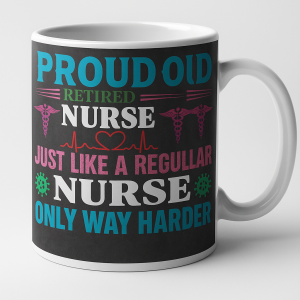 =White ceramic coffee mug with black wrap and colorful text reading 'PROUD OID RETIRED NURSE JUST LIKE A REGULLAR NURSE ONLY WAY HARDER', with caduceus symbols, a heart/EKG line, and small virus icons; 15 fl oz mug.